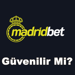 Madridbet güvenilir mi