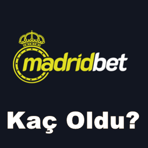 Madridbet kaç oldu
